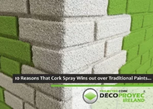10 Reasons Why Spray Cork Outperforms Traditional Paints