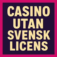 Casino utan licens En Djupdykning i Spelvärlden 1909717349 Casino utan licens En Djupdykning i Spelvärlden 1909717349